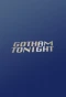 Poster for Gotham Tonight