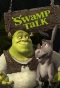 Poster for Swamp Talk with Shrek & Donkey