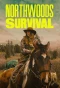 Poster for Northwoods Survival