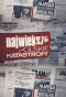 Poster for Największe polskie katastrofy