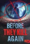 Poster for Before They Kill Again