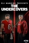 Poster for Eli Manning Presents: The Undercovers