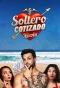 Poster for Soltero Cotizado