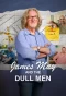 Poster for James May and The Dull Men