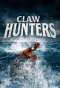 Poster for Claw Hunters