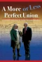 Poster for A More or Less Perfect Union