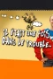 Poster for Il était une fois dans le trouble