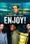 Poster for Enjoy !