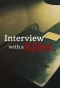 Poster for Interview with a Killer