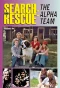 Poster for Search and Rescue: The Alpha Team