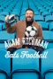 Poster for Adam Richman Eats Football