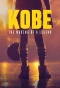 Poster for Kobe: The Making of a Legend