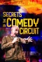 Poster for Secrets of the Comedy Circuit