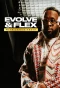 Poster for Evolve and Flex with Lance Fresh