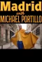 Poster for Madrid with Michael Portillo