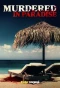 Poster for Murdered in Paradise
