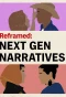 Poster for Reframed: Next Gen Narratives