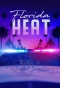 Poster for Florida Heat