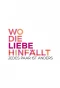 Poster for Wo die Liebe hinfällt – Jedes Paar ist anders