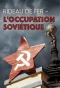 Poster for Rideau de fer - L'occupation soviétique