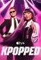 Poster for KPOPPED