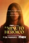Poster for El minuto heroico: Yo también dejé el Opus Dei