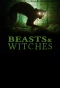 Poster for Beasts & Witches