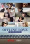 Poster for Offline Love