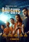 Poster for Bad Guys