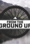 Poster for From the Ground Up