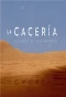 Poster for La cacería