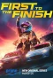 Poster for First to the Finish