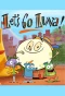 Poster for Let's Go Luna!
