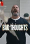 Poster for Bad Thoughts