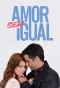 Poster for Amor Sem Igual
