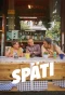 Poster for Späti