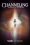 Poster for Channeling: A Bridge to the Beyond