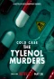 Poster for Cold Case: The Tylenol Murders