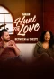 Poster for Hunt for Love: Between the Sheets