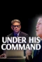 Poster for Under His Command