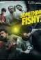 Poster for Something Fishy!