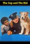 Poster for The Cop And The Kid