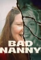 Poster for Bad Nanny