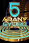 Poster for 5 Arany Gyűrű