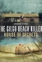 Poster for Gilgo Beach Killer: The House of Secrets