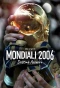 Poster for Mondiali 2006 - Destino Azzurro