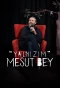 Poster for Yalnızım Mesut Bey
