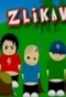 Poster for Zlikavci
