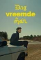 Poster for Dag Vreemde Man