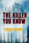 Poster for The Killer You Know